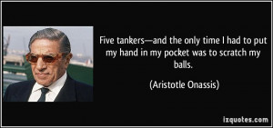 More Aristotle Onassis Quotes