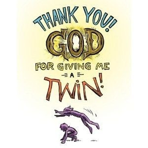 love my twin so much! | GREAT sayings