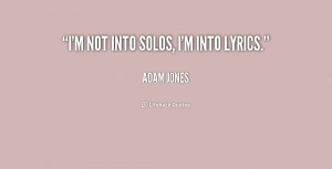quote-Adam-Jones-im-not-into-solos-im-into-lyrics-187052.png
