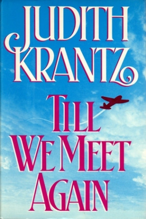 Start by marking “Till We Meet Again” as Want to Read: