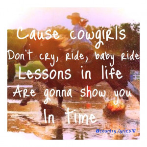 Country quotes: Riding Baby, Country Girls, Country Music, Country ...