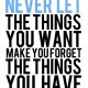 quote-about-never-let-the-things-you-want-make-you-forget-the-things ...