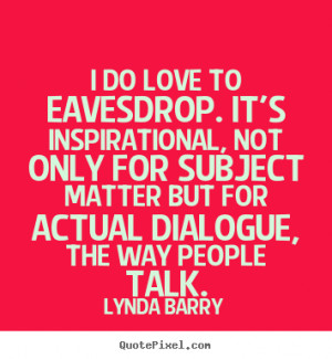 lynda barry quotes