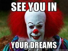 Pennywise the Clown More