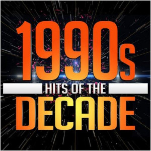 VA - 1990s Hits of the Decade (2014)