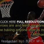 quotes, sayings, parents, heroes, famous michael jordan, best, quotes ...