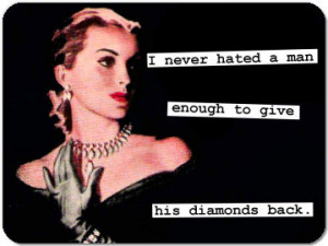 Funny Retro Magnet 69: I never hated a man enough to..