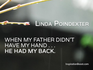 Linda Poindexter – Fathers Quotes