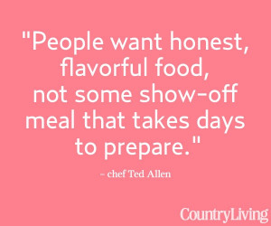 ... .com/cooking/about-food/ted-allen-outdoor-dinner-party #quotes #words