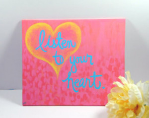 Quote Art Wood Panel Painting - Lis ten to Your Heart Inspirational ...
