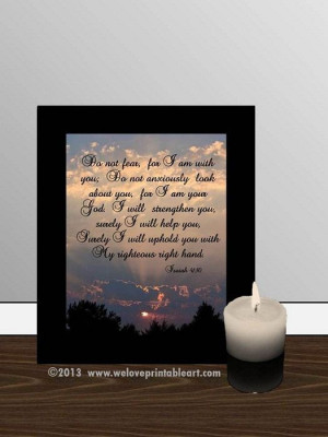 ... Isaiah 41:10 Christian Inspirational Quote About Life Framed Quotes