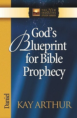 Start by marking “God's Blueprint for Bible Prophecy: Daniel” as ...
