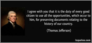 ... documents relating to the history of our country. - Thomas Jefferson