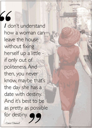 Love this Coco Chanel quote :)