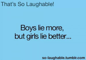 Quotes About Boys Lying Girl