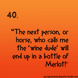 Blackjack Percy Jackson Quotes The wine god has spoken