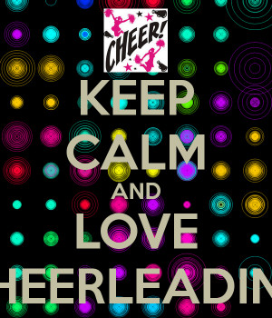 keep calm cheerleading cheer quotes tumblr picture