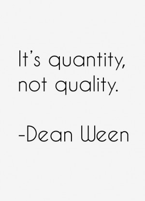 dean-ween-quotes-26070.png