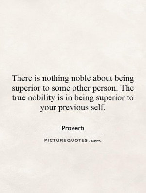 Quotes About Being Noble
