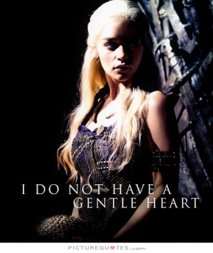 Game Of Thrones Quotes Heart Quotes
