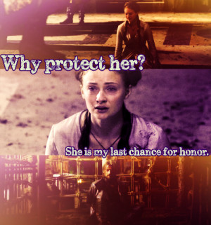 You say Sansa killed him. Why protect her?