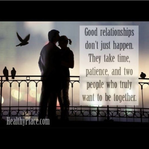 Good relationships take time
