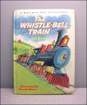 1967 The Whistle Bell Train Vintage Childrens Book