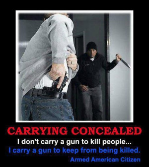 ... CONCEALED CARRY, THEY'RE AMERICANS, JUST LIKE WE ARE! Carry Concealed