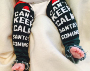 Can't Keep Calm Santa is Coming Leg Warmers ...