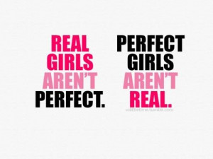 Real girl arent perfect beauty quote