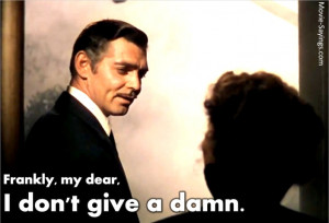 Rhett Butler.... sigh.