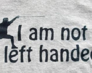 ... left handed tee tshirt fencing dread pirate roberts westley buttercup