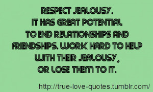 Back > Quotes For > Quotes About Jealousy In Relationships
