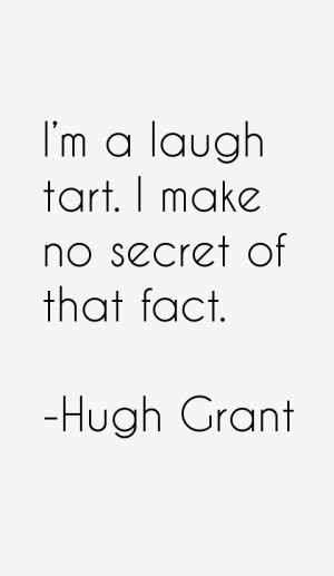 Hugh Grant Quotes amp Sayings