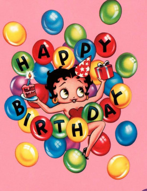 iiiii┐ Happy Birthday Betty Boop Birthday