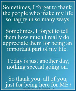 Sometimes I forget to thank the people who