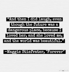 Forever Quotes Maggie Stiefvater ~ Maggie Stiefvater Quotes