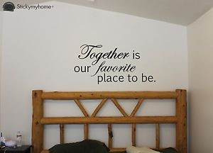 Together-is-your-favorite-place-to-be-Love-Quote-Inspiring-Room