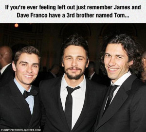 James and Dave Franco have a brother