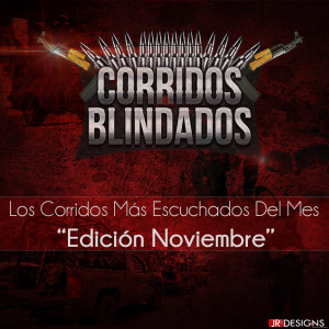 Corridos Blindados Narco Enfermos