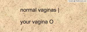 normal vaginas |your vagina O Profile Facebook Covers