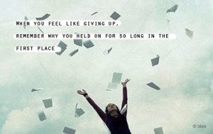 Is it time for you to give up