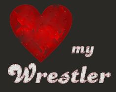 Love my wrestlers...cheered wrestling through high school, married a ...