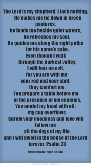 ... me; your rod and your staff, they comfort me. You prepare a table