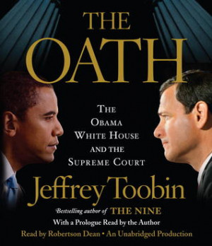 Start by marking “The Oath: The Obama White House and The Supreme ...