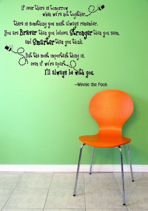 If ever there is a tomorrow Honey Bee Quote Bear Wall Decal
