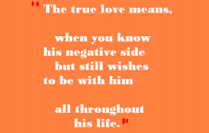 Sweet Love quotes for her: The true love means