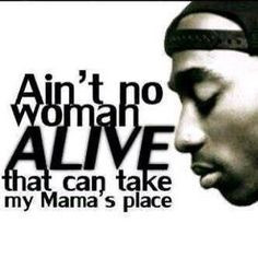 day happy mothers mother tupac poised tupac shakur favorite quotes ...