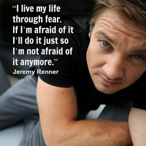 Jeremy Renner - Movie Actor Quote -#jeremyrenner