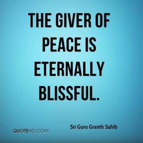 The Giver of peace is eternally blissful.